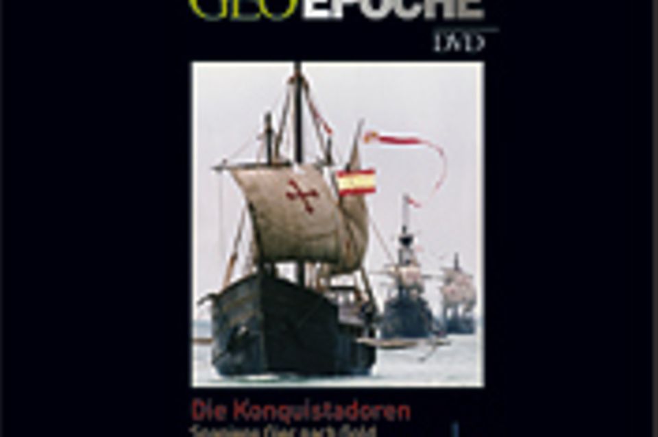 spanische Geschichte: GEOEPOCHE DVD - Die Konquistadoren