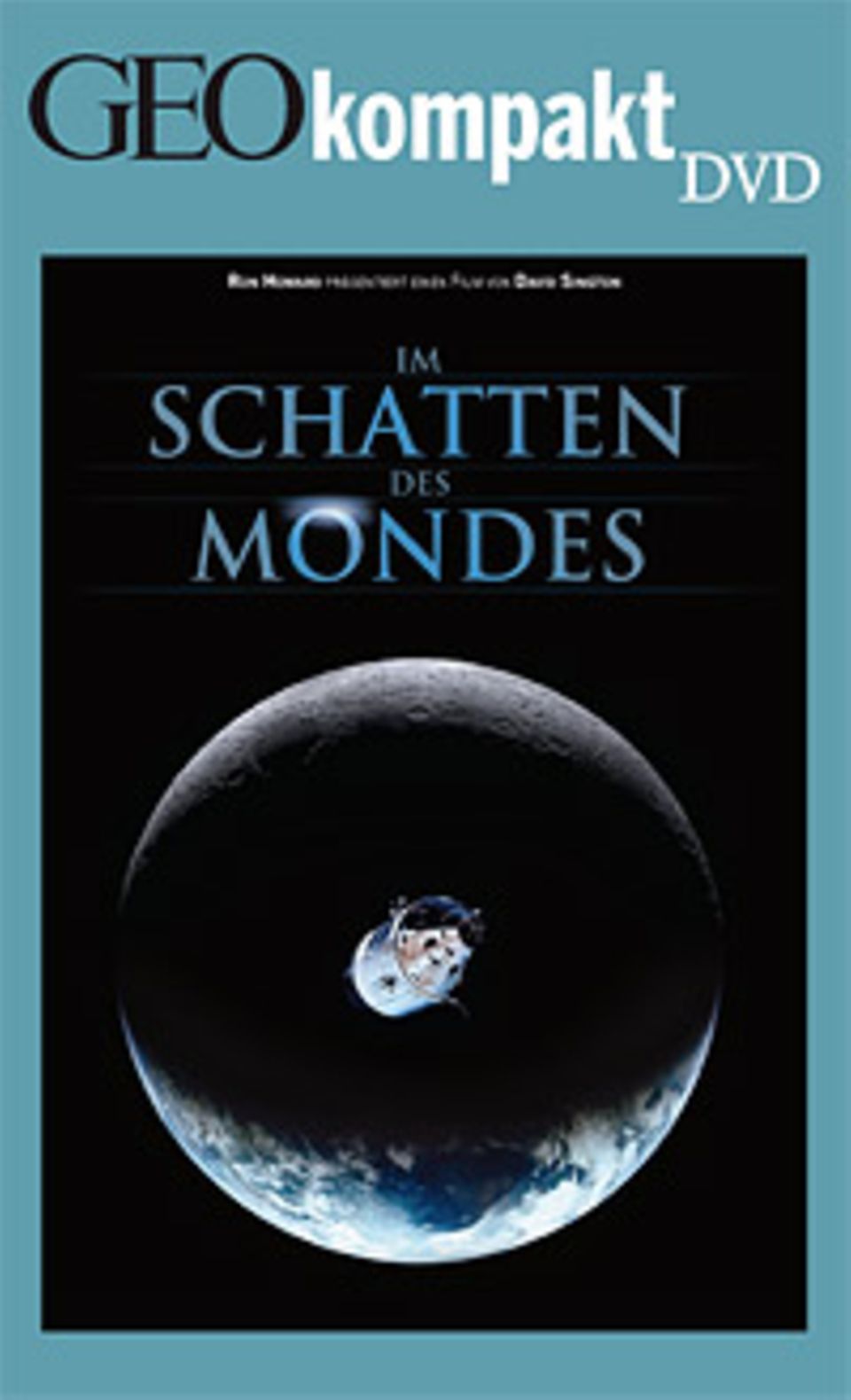 Das Sonnensystem: GEOkompakt-DVD: Im Schatten des Mondes Das Sonnensystem: GEOkompakt-DVD: Im Schatten des Mondes