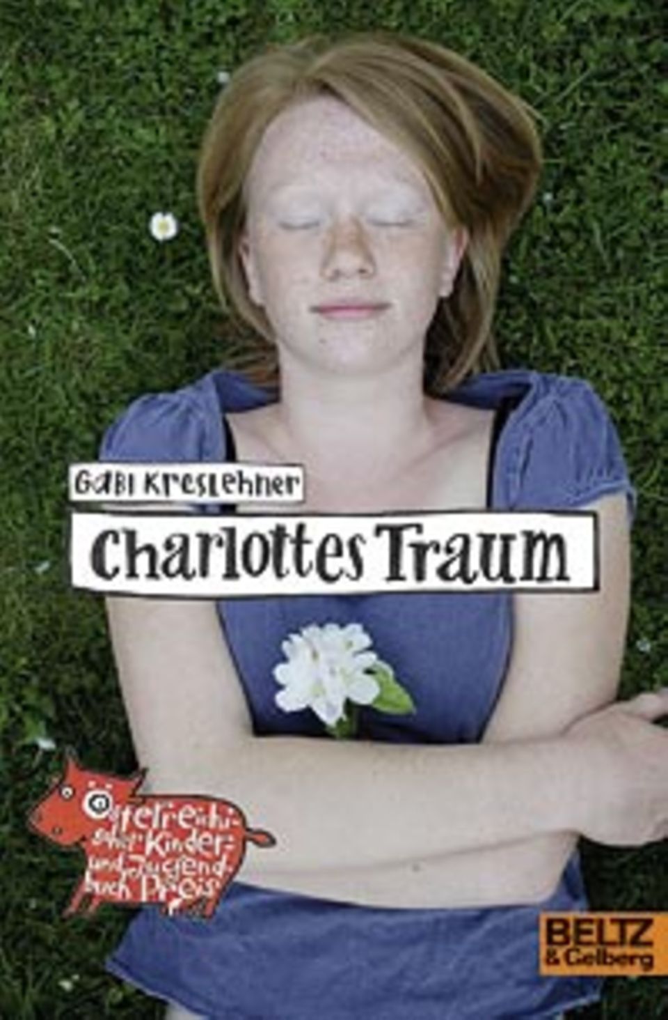 Bücher: "Charlottes Traum" von Gabi Kreslehner Bücher: "Charlottes Traum" von Gabi Kreslehner