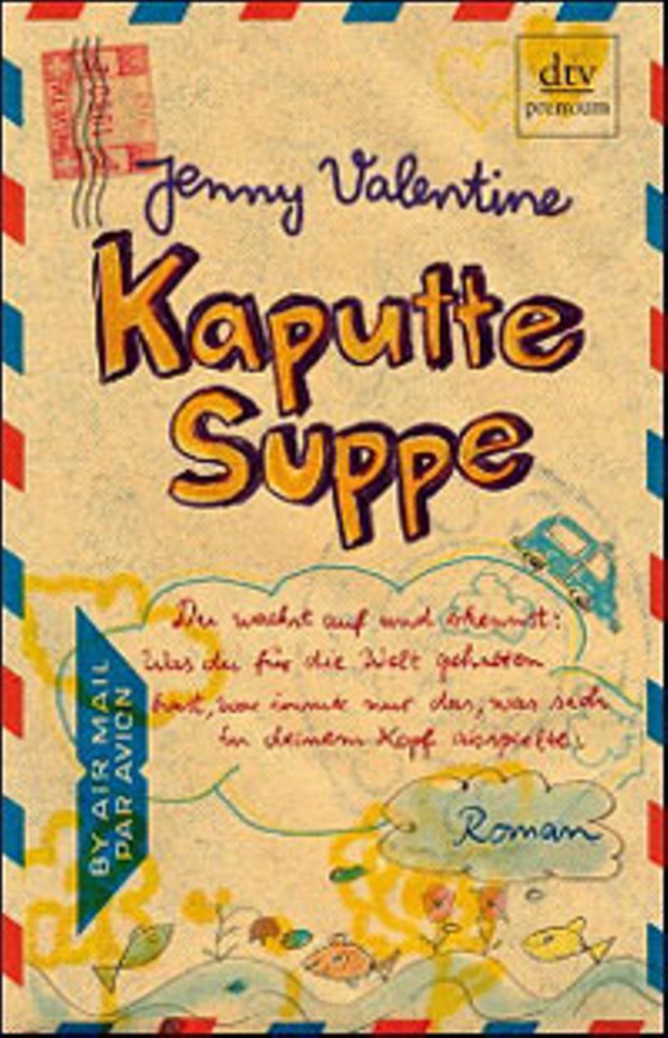 Cover des Romans "Kaputte Suppe" Cover des Romans "Kaputte Suppe"