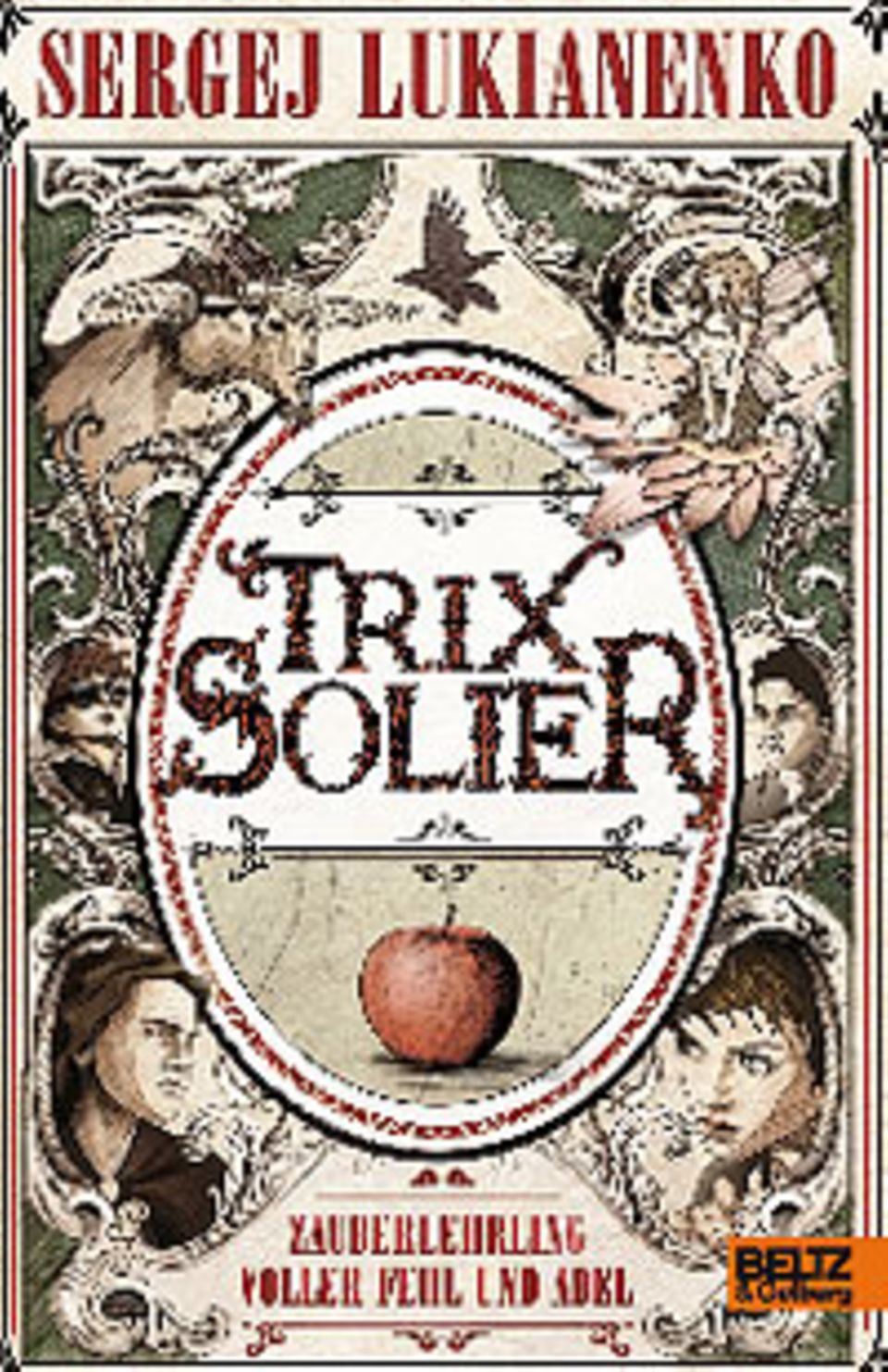 Bücher: „Trix Solier“ von Sergej Lukianenko Bücher: „Trix Solier“ von Sergej Lukianenko