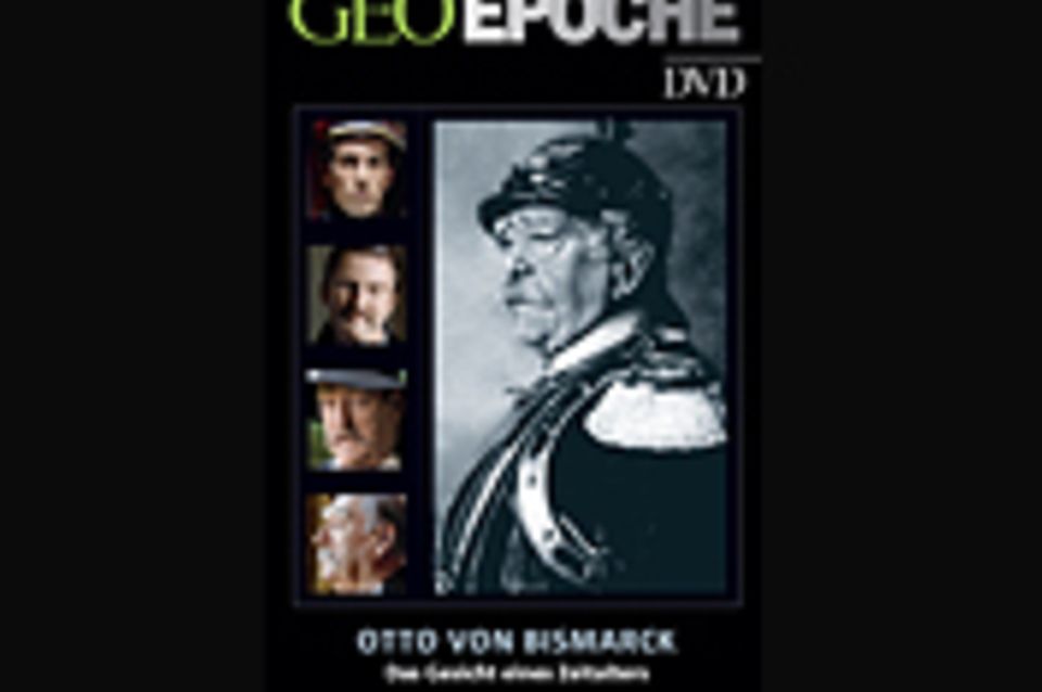 GEOEPOCHE-DVD: Otto von Bismarck