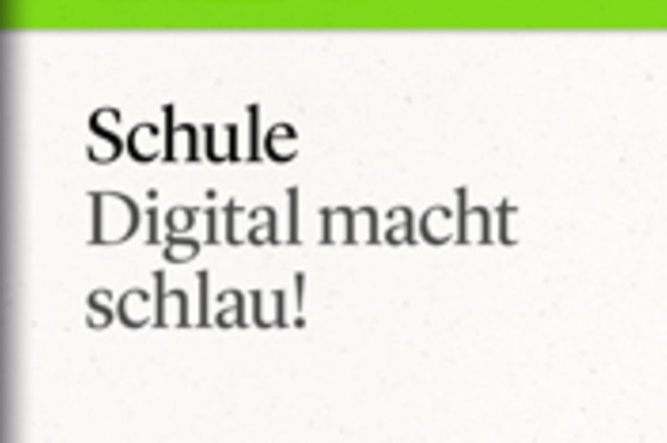 Digital macht schlau: GEO eBook "Schule"