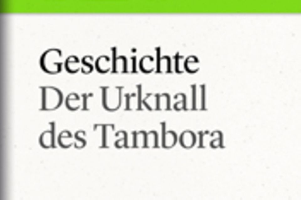 Der Urknall des Tambora: GEO eBook "Geschichte"