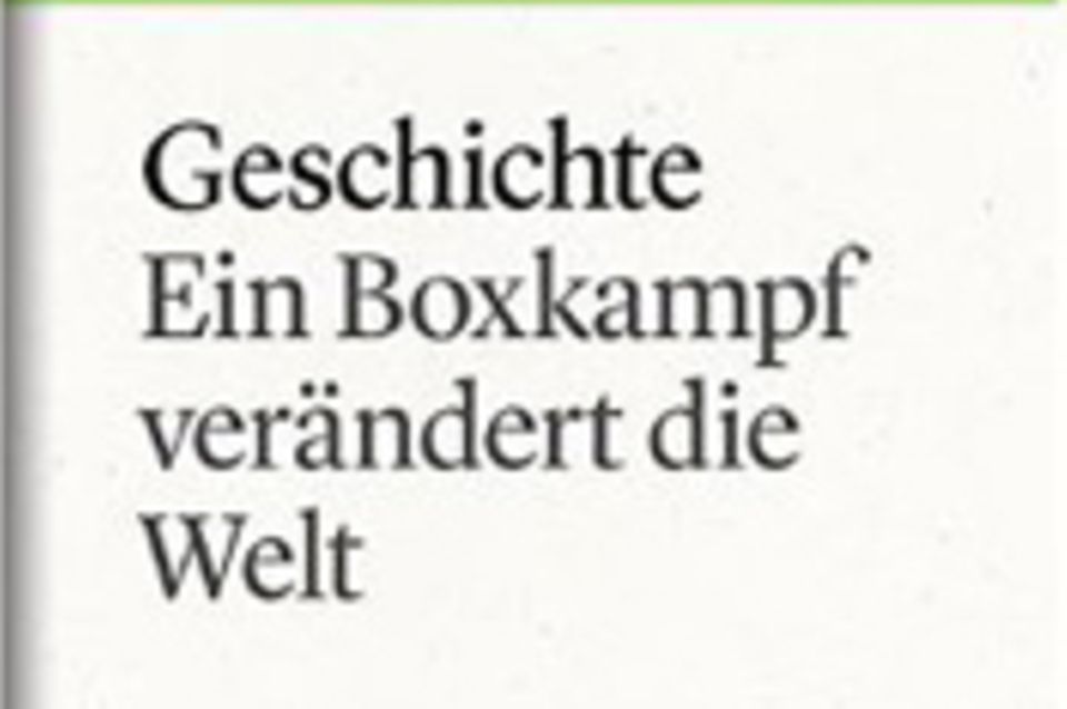 Ein Boxkampf verändert die Welt: GEO eBook "Geschichte"