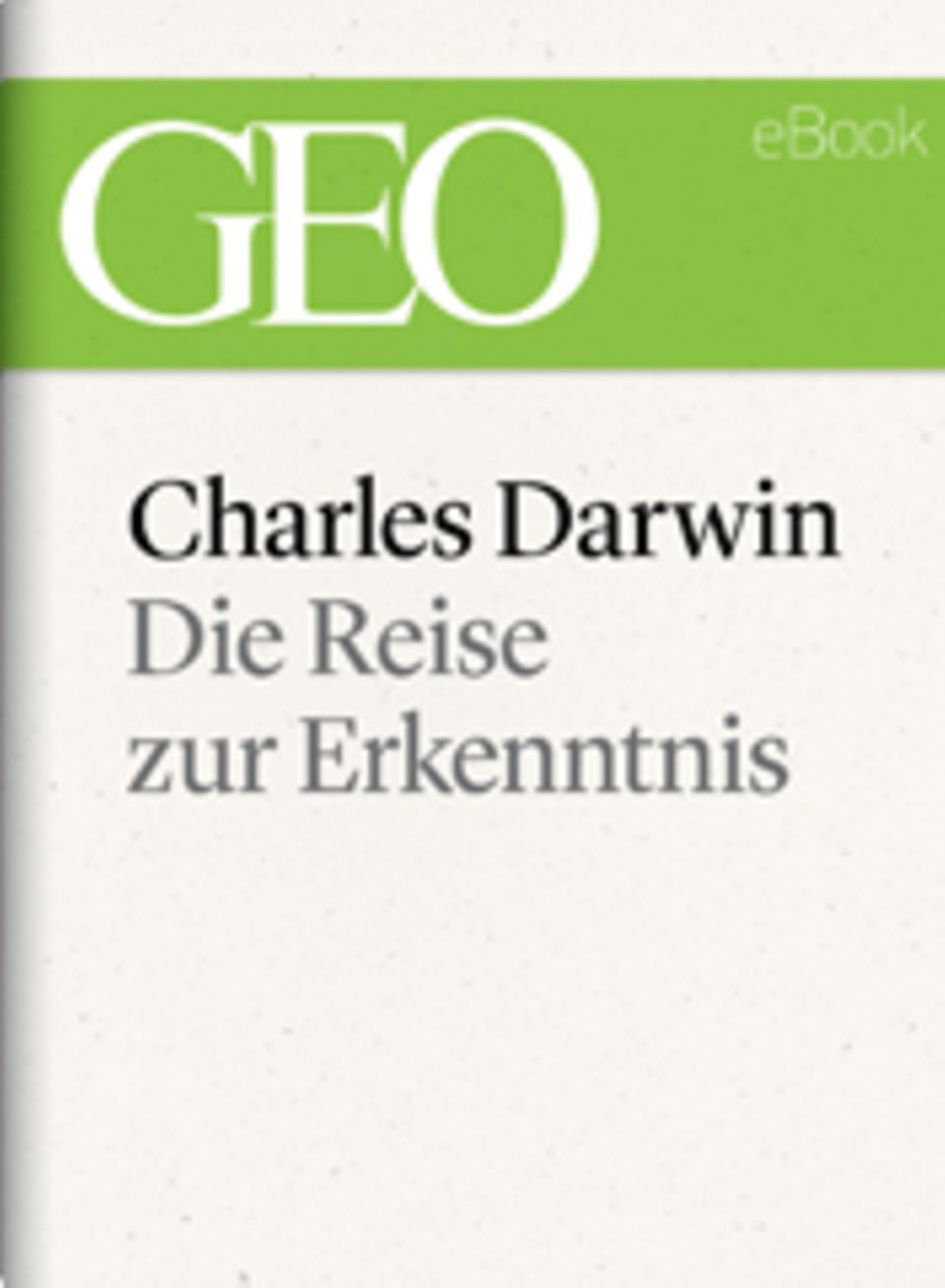 Technologie: GEO eBook "Charles Darwin"
