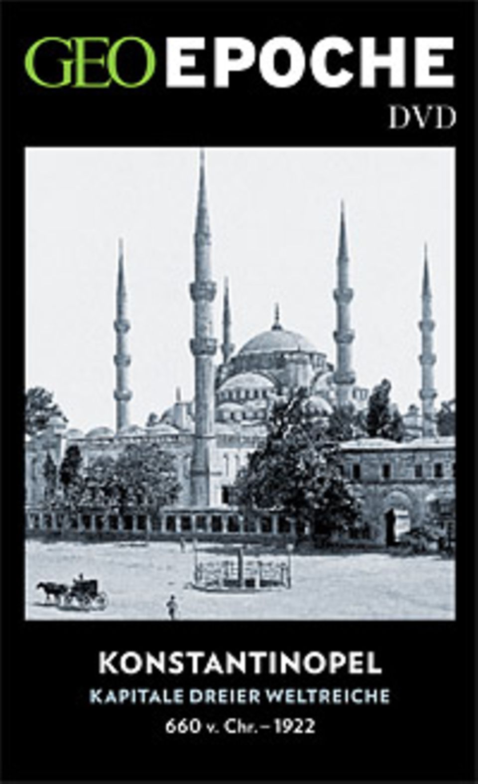 BYZANTINISCHES REICH: Die DVD zu GEOEPOCHE Nr. 78 "Byzanz"