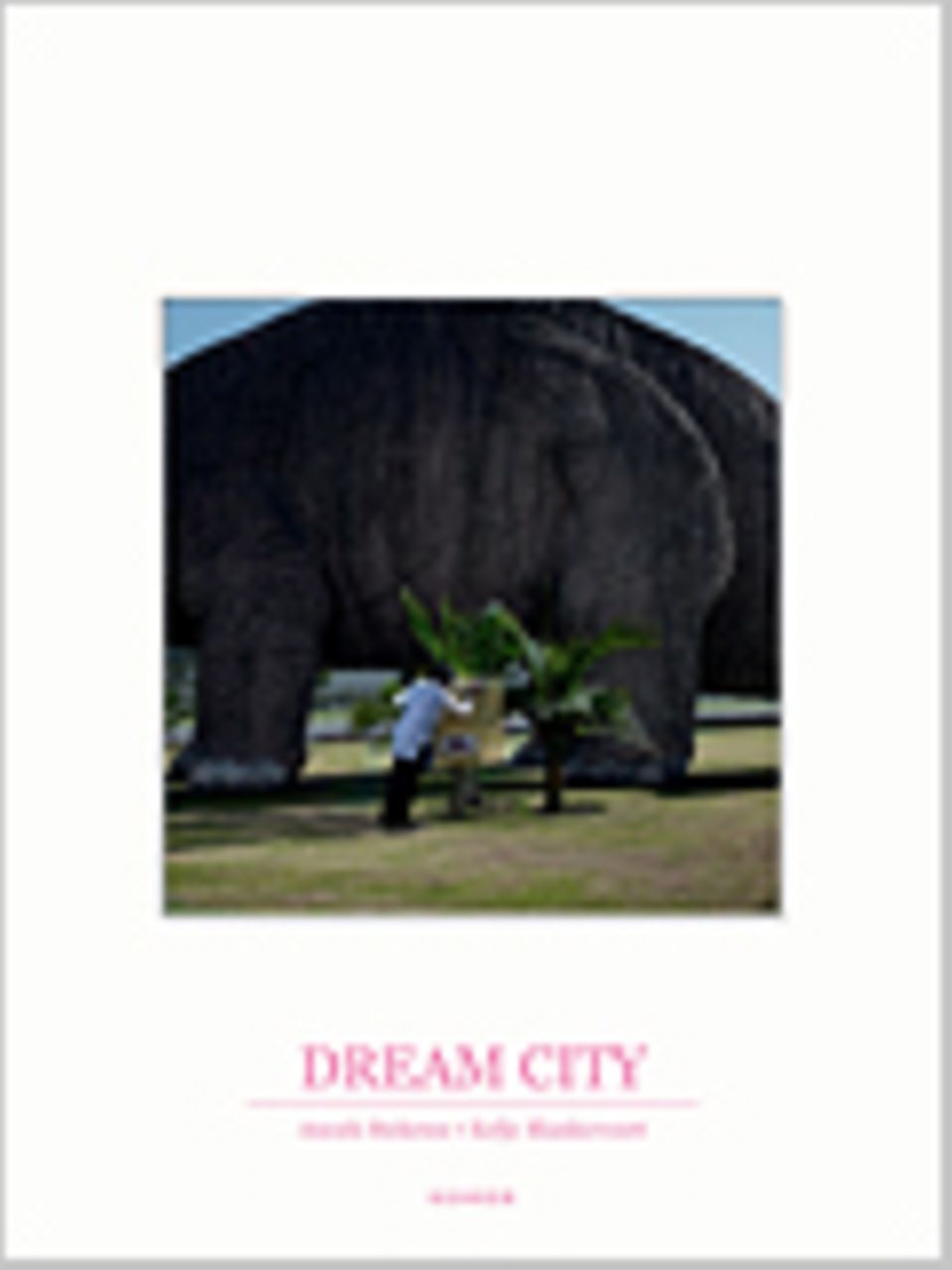 Freizeitparks: Dream City erschienen bei Kehrer, 40 €