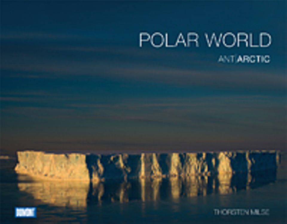 Fotogalerie: Thorsten Milse Polar World Gebunden, 352 Seiten, 300 Fotos Dumont Reiseverlag 2011 79,90 Euro Fotogalerie: Thorsten Milse Polar World Gebunden, 352 Seiten, 300 Fotos Dumont Reiseverlag 2011 79,90 Euro