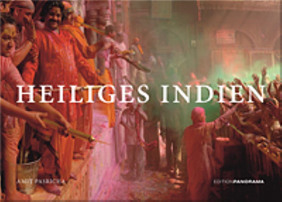 Fotogalerie: Heiliges Indien, 192 Seiten, 108 Bilder in Farbe, Texte auf Deutsch, erschienen bei Edition Panorama Fotogalerie: Heiliges Indien, 192 Seiten, 108 Bilder in Farbe, Texte auf Deutsch, erschienen bei Edition Panorama