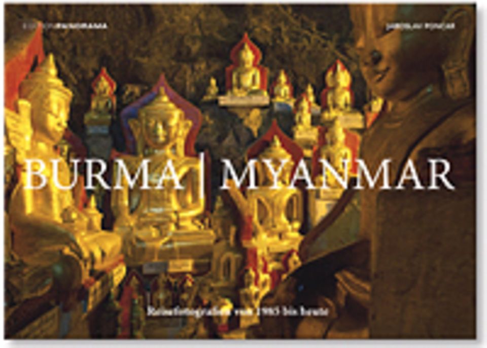 Fotogalerie: Burma/Myanmar Mit Texten von John Keay, Jana Marková und Jaroslav Poncar, 78 Euro, erschienen bei Edition Panorama, 320 Seiten mit über 260 Fotografien in Farbe
