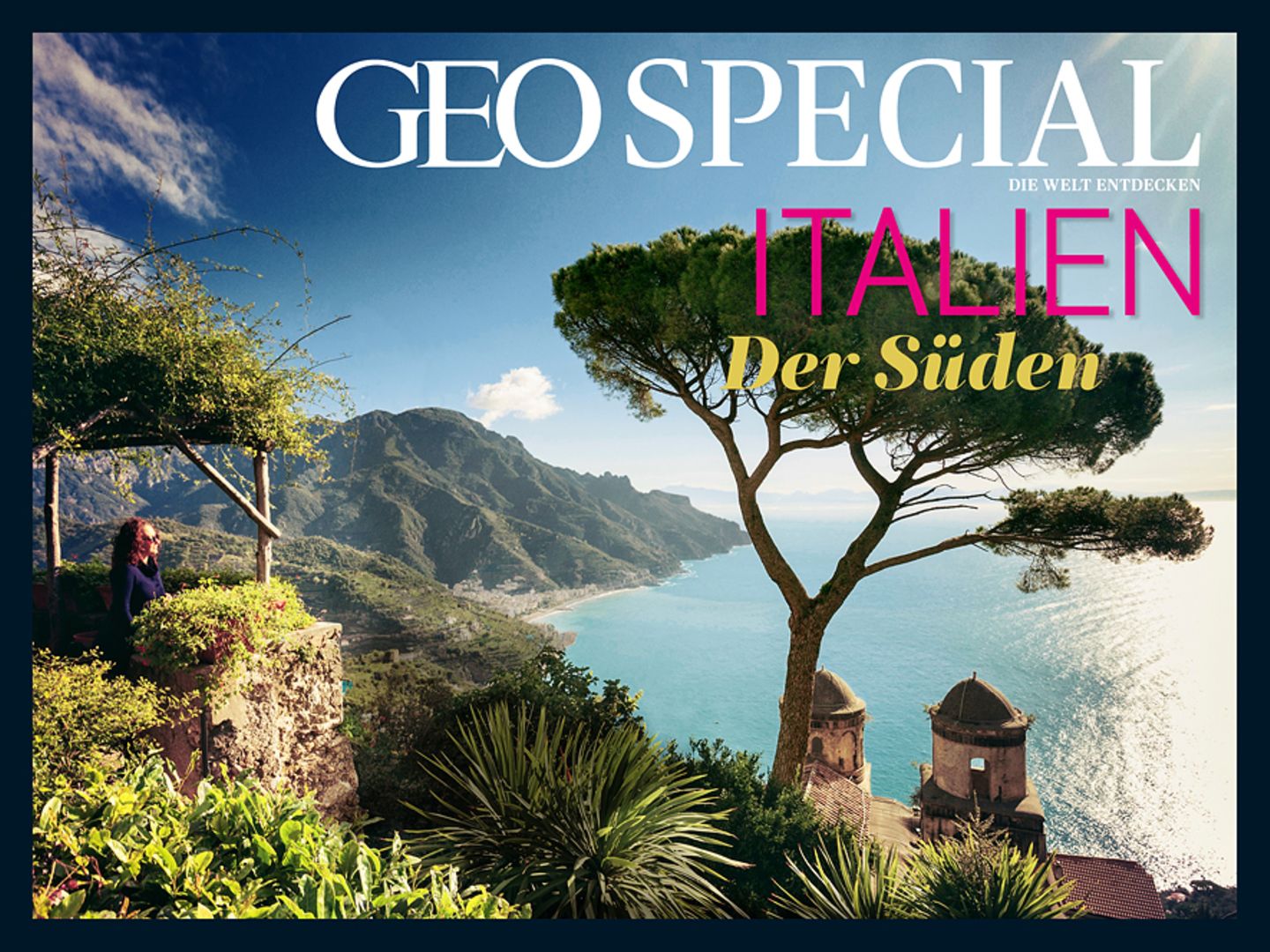 App: GEO Special App: Italiens Süden