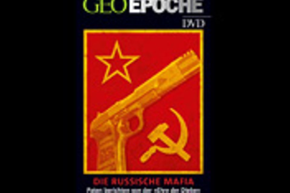 GEOEPOCHE-DVD: Die russische Mafia