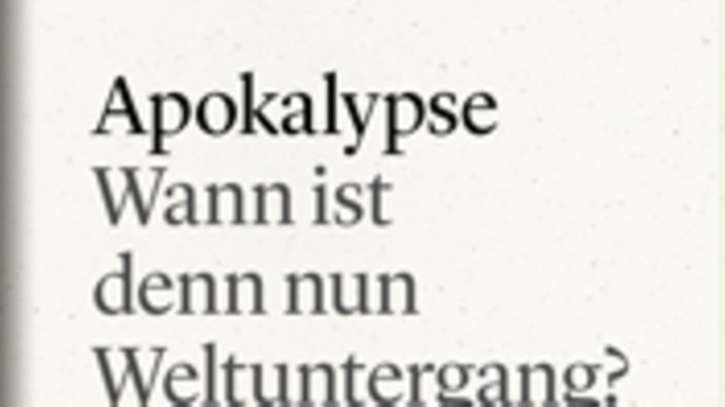 Wann ist denn nun Weltuntergang?: GEO eBook "Apokalypse ...