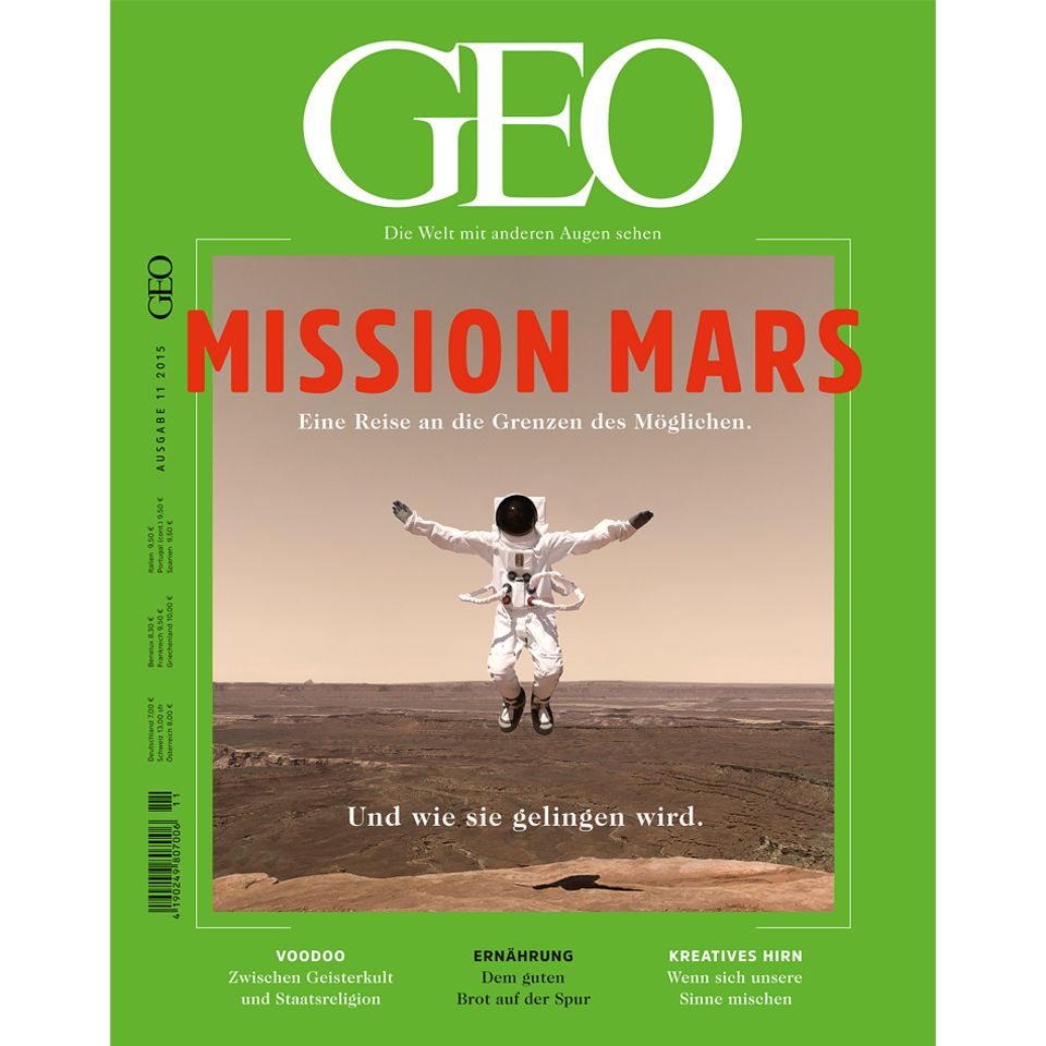GEO Nr. 11/15: GEO Nr. 11/15 - Mission Mars - Eine Reise an die Grenzen des Möglichen