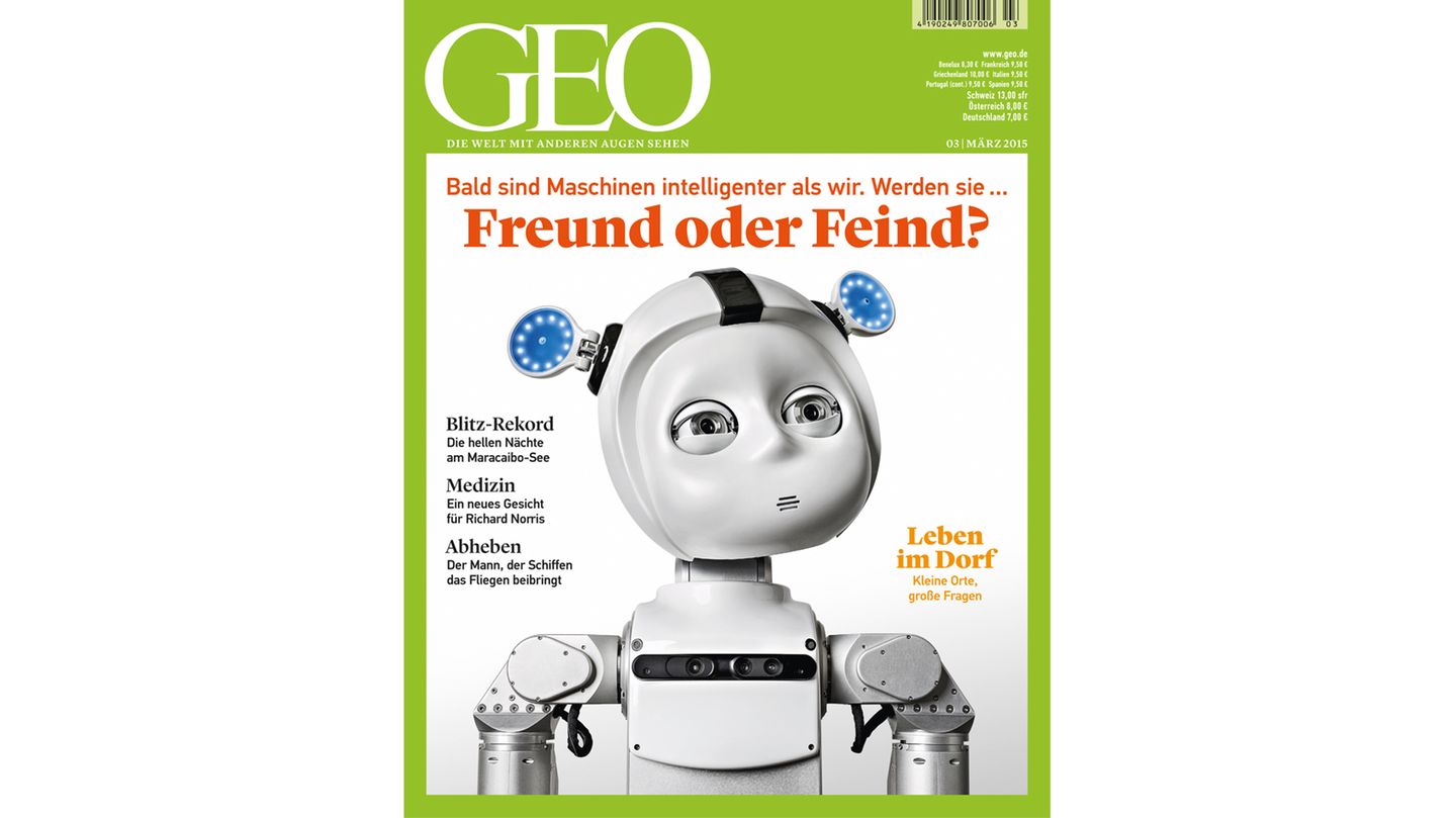 GEO Nr. 03/15 - Freund oder Feind? - [GEO]