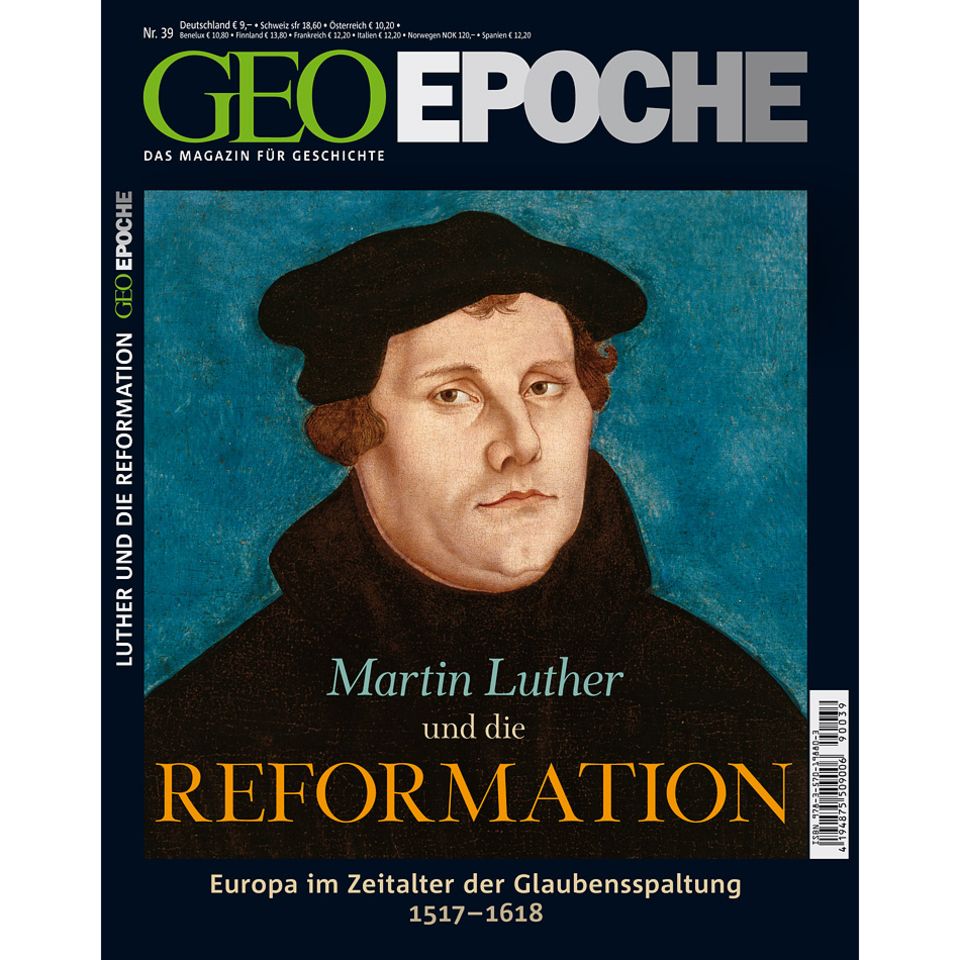 GEO EPOCHE Nr. 39 - 10/09: GEO EPOCHE Nr. 39 - 10/09 - Martin Luther und die Reformation