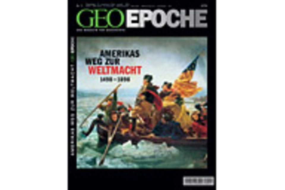 GEO EPOCHE Nr. 11 - 10/03: GEO EPOCHE Nr. 11 - 10/03 - Amerikas Weg zur Weltmacht