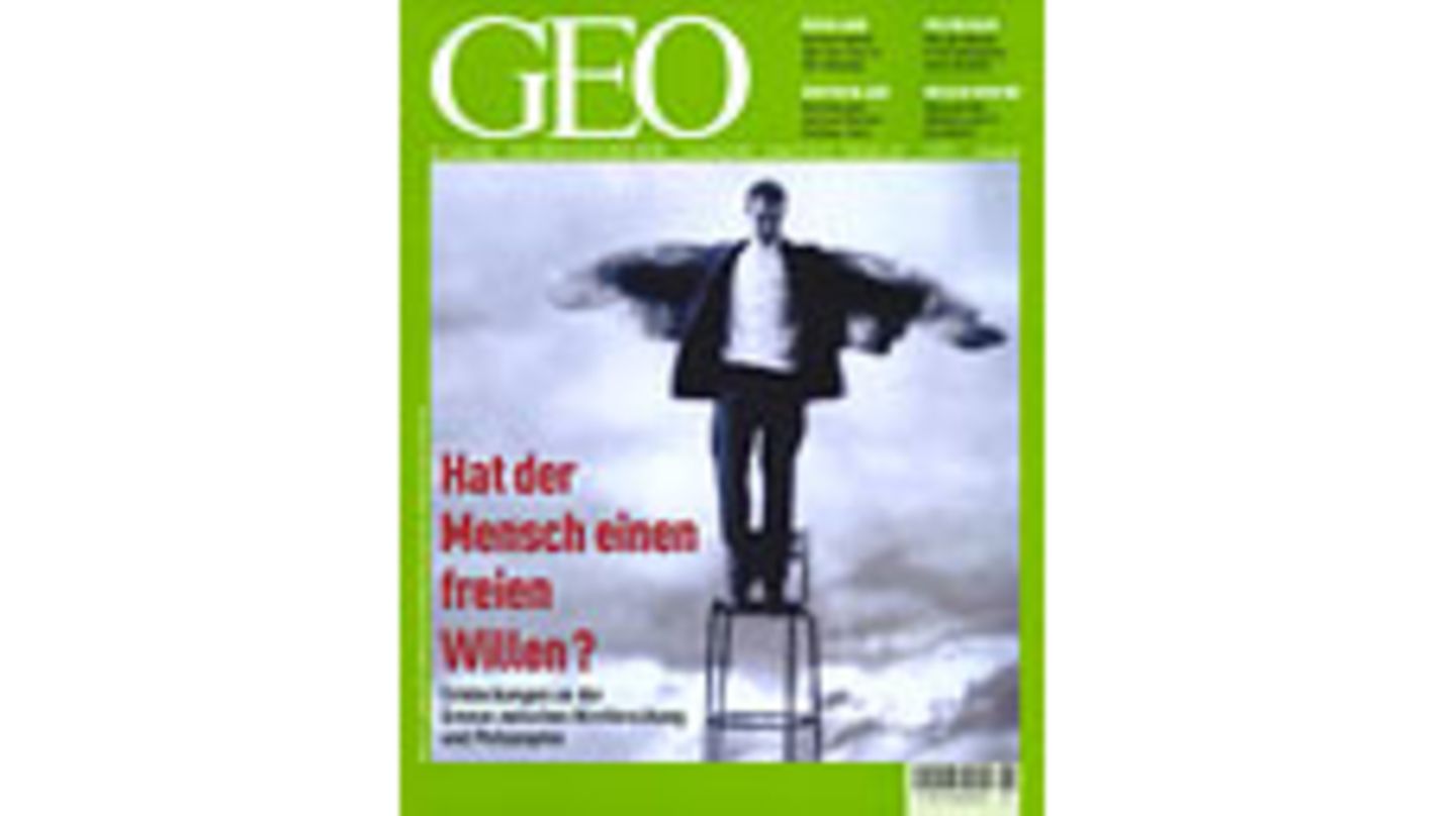 Hat Der Mensch Einen Freien Willen GEO Nr. 01/03 - Hat der Mensch einen freien Willen? - [GEO]