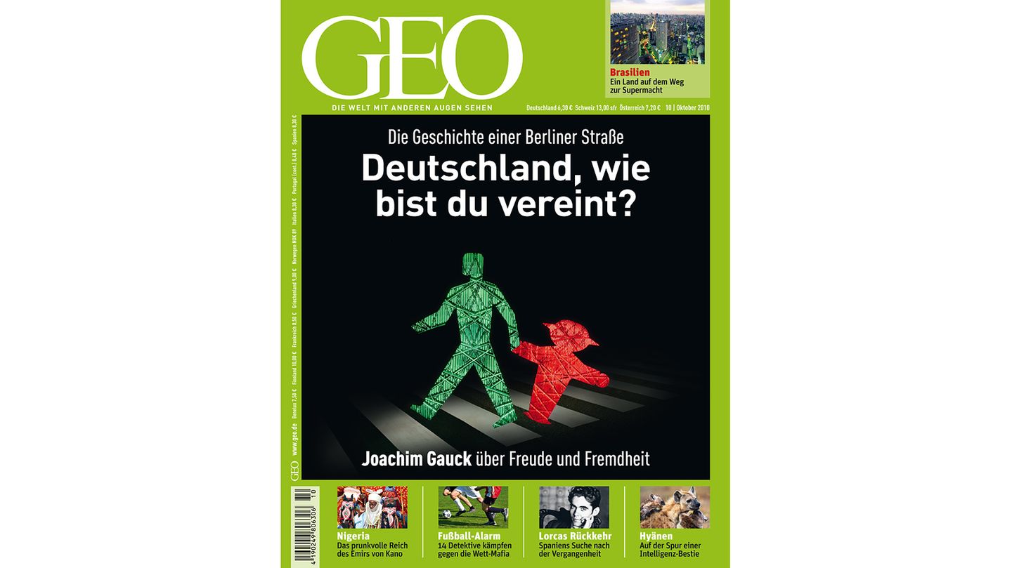 GEO Nr. 10/10 - Deutschland, wie bist Du vereint? - [GEO]