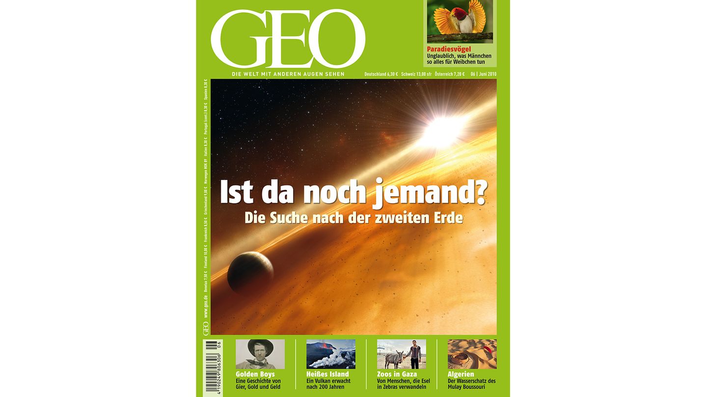 GEO Nr. 06/10 - Ist da noch jemand? - [GEO]