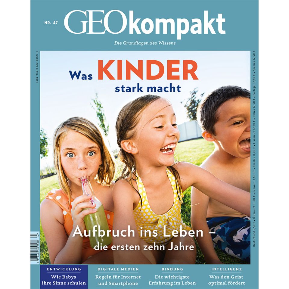 GEO KOMPAKT Nr. 47 - 06/16: GEO KOMPAKT Nr. 47 - 06/16 Was Kinder stark macht