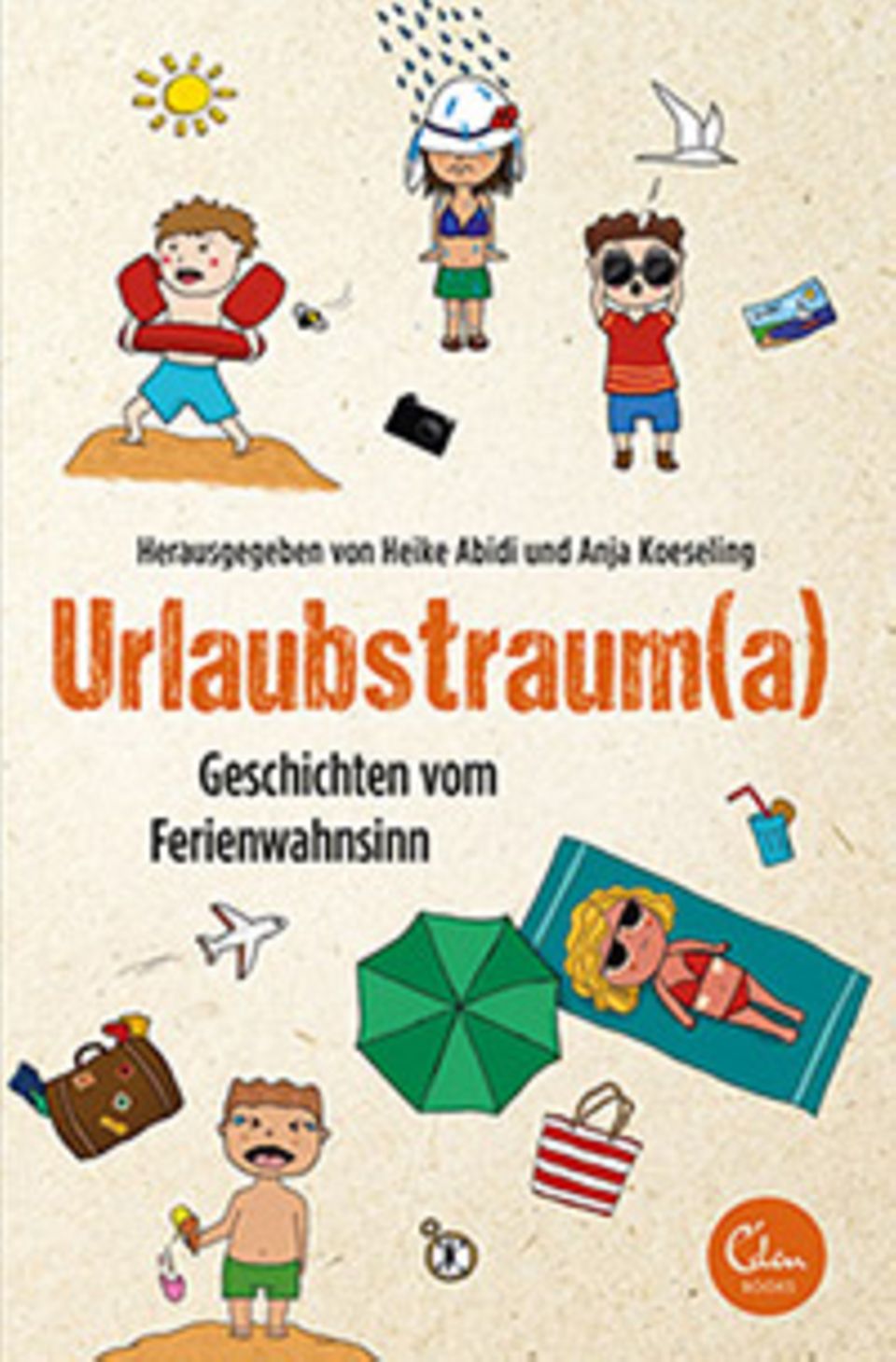 Buchauszug: "Urlaubstraum(a)", Texte auf Deutsch, 336 Seiten, 9,95 €, erschienen bei Eden Books, www.edel.com Buchauszug: "Urlaubstraum(a)", Texte auf Deutsch, 336 Seiten, 9,95 €, erschienen bei Eden Books, www.edel.com
