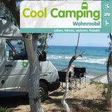 Cool Camping - Das Buch