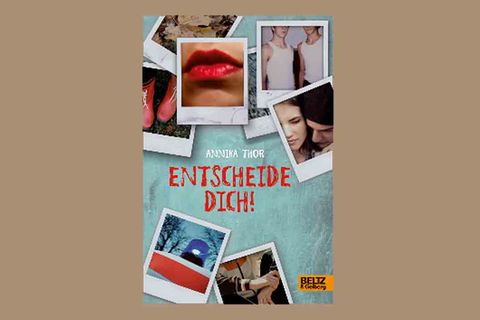 „Entscheide dich!“ von Annika Thor