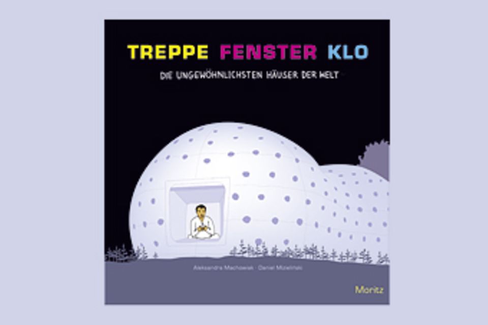 Bücher: "Treppe, Fenster, Klo"