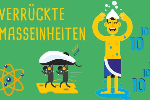 Physik: Verrückte Maßeinheiten