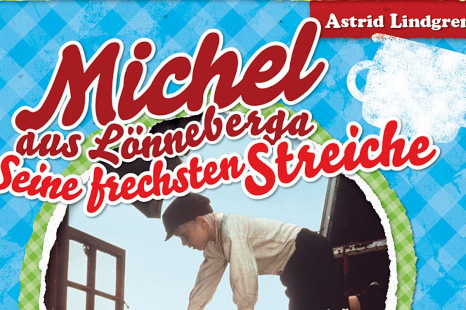 Astrid Lindgren: DVD-Tipp: Michel aus Lönneberga