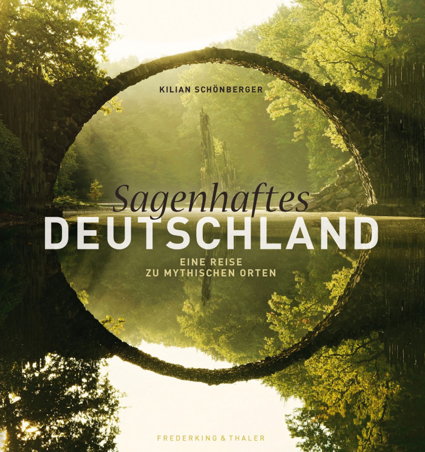Kilian Schönberger/Frederking & Thaler Verlag