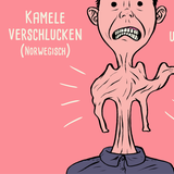 Ein Kamel verschlucken