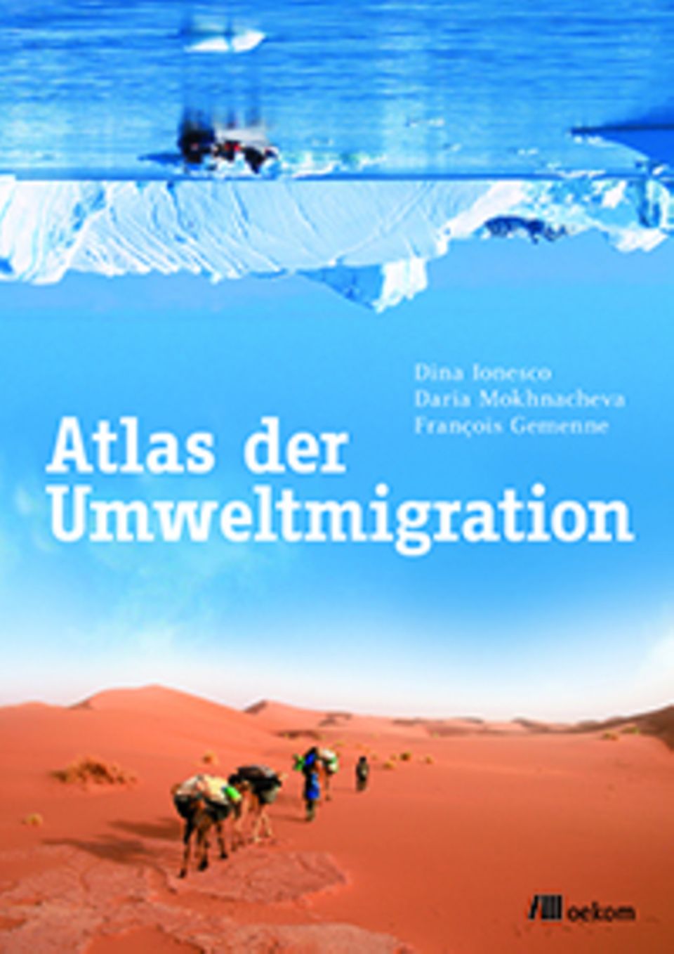Atlas der Umweltmigration Atlas der Umweltmigration