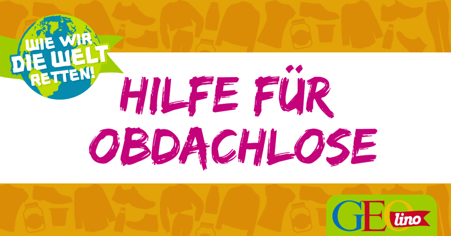 Hilfe für Obdachlose