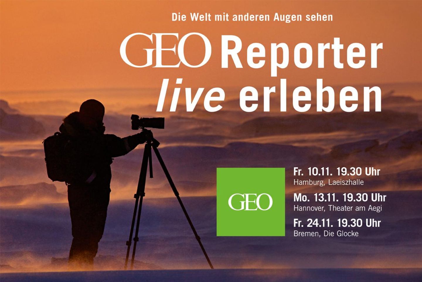 GEO Reporter live erleben