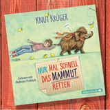 Nur mal schnell das Mammut retten