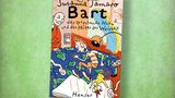 Bart, das sprechende Huhn und der Hüter der Weisheit