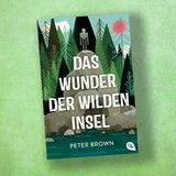 Das Wunder der wilden Insel