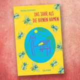 Das Jahr, in dem die Bienen kamen