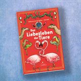 Das Liebesleben der Tiere