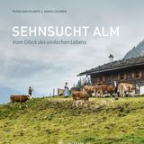 Sehnsucht Alm