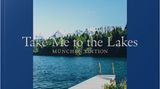 Take Me to the Lakes - München Edition