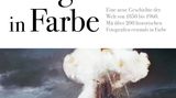 Die Welt von gestern in Farbe