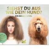 Siehst du aus wie dein Hund?