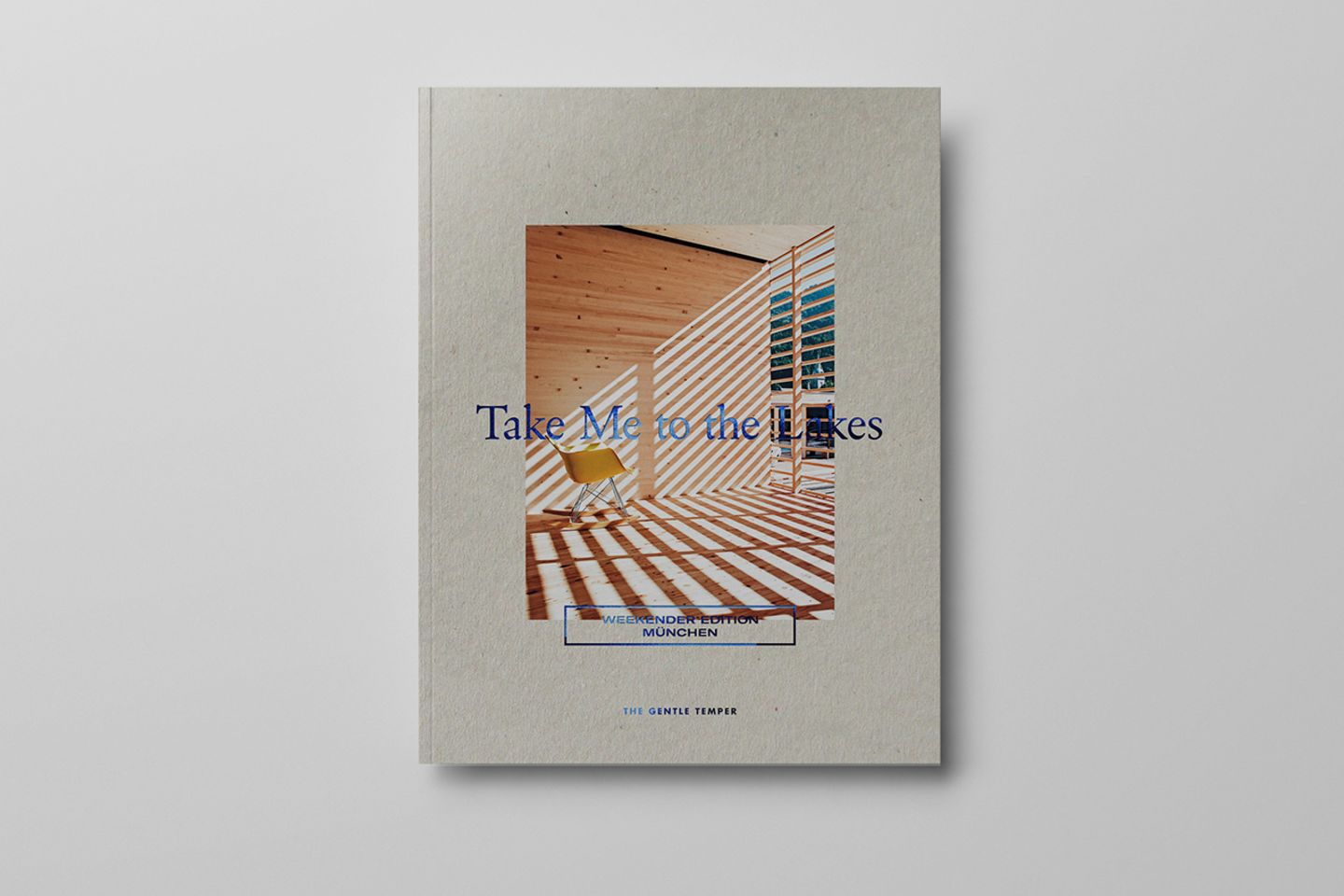 Take Me to the Lakes - Weekemder Edition München
