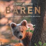 Unter wilden Bären