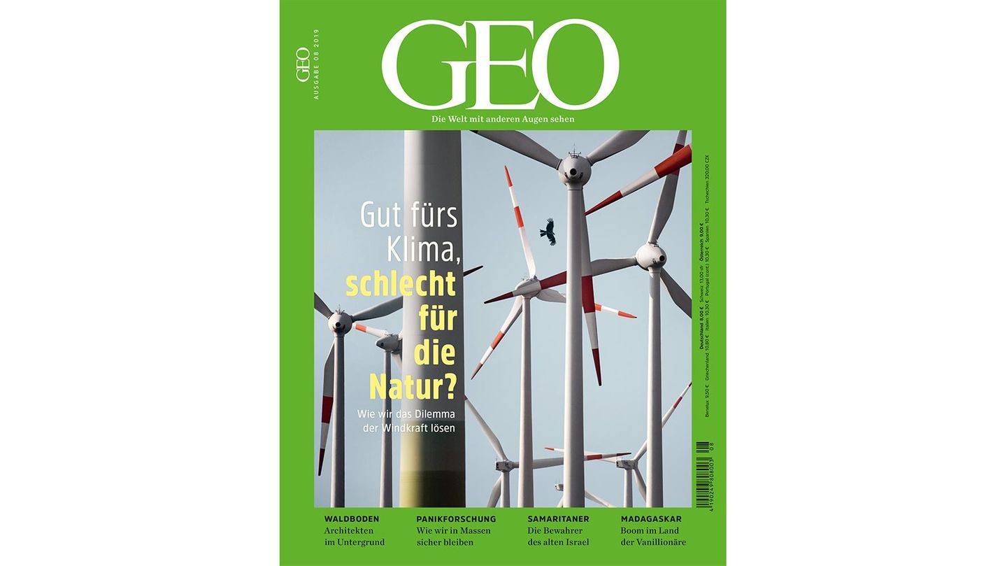 GEO Nr. 08/2019 : Gut fürs Klima, schlecht für die Natur? - [GEO]