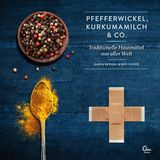 Traditionelle Heilmittel aus aller Welt